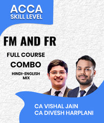 ACCA Skill Level Financial Management and Financial Reporting Full Course Combo By CA Vishal Jain and CA Divesh Harplani