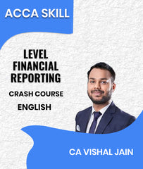 ACCA Skill Level Financial Reporting Crash Course In English By CA Vishal Jain