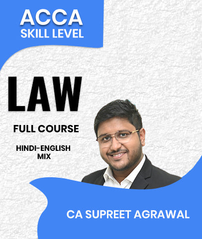 ACCA Skill Level Law Full Course By CA Supreet Agrawal