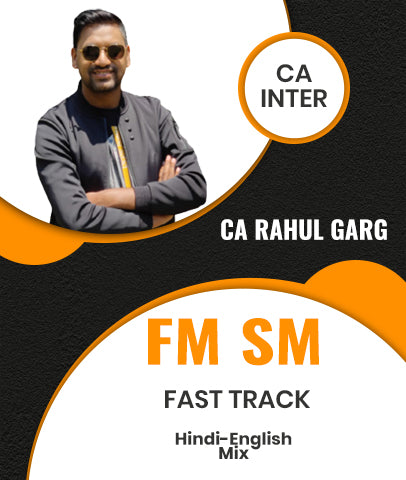 CA Inter FM SM Fast Track By CA Rahul Garg
