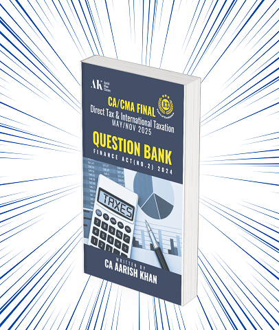 CA Final Direct Tax (DT) Question Bank By CA Aarish Khan - Zeroinfy