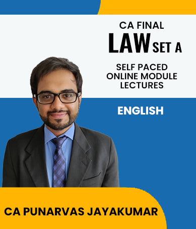 CA Final SET A Law Self Paced Online Module Lectures In English By Punarvas Jayakumar - Zeroinfy
