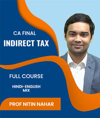 CA Final Indirect Tax (IDT) Full Course By J.K.Shah Classes - Prof Nitin Nahar - Zeroinfy