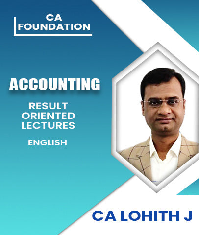 CA Foundation Accounting Result Oriented Lectures In English By CA Lohith J - Zeroinfy