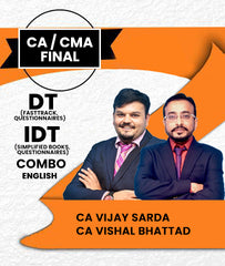 CA / CMA Final DT FastTrack, DT Questionnaire, IDT Simplified Books, IDT Questionnaires Combo By CA Vijay Sarda and CA Vishal Bhattad - Zeroinfy