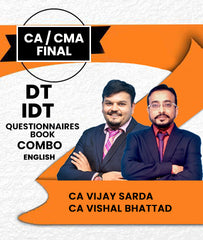 CA / CMA Final DT and IDT Questionnaires Book Combo By CA Vijay Sarda and CA Vishal Bhattad - Zeroinfy