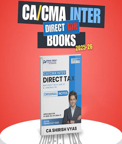 CA / CMA Inter Direct Tax Original Notes By CA Shirish Vyas