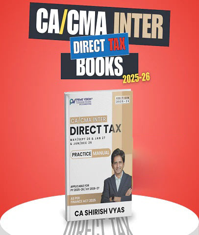 CA / CMA Inter Direct Tax Practice Manual By CA Shirish Vyas