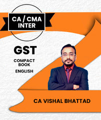CA / CMA Inter GST Compact Book By CA Vishal Bhattad - Zeroinfy