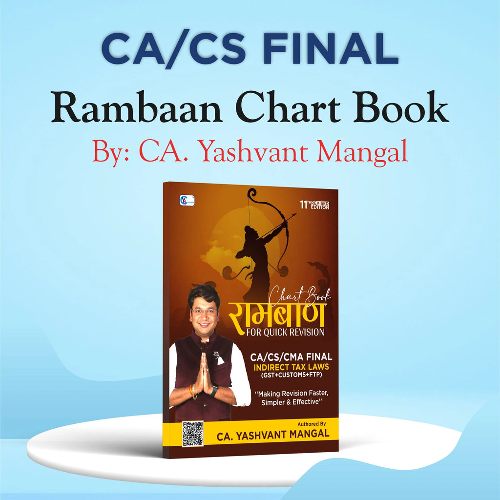 CA Final Indirect Tax Ramban Charts (GST, Custom, FTP) By CA Yashvant Mangal