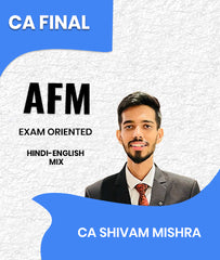 CA Final AFM Exam Oriented By CA Shivam Mishra