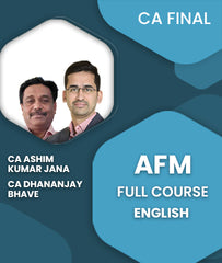 CA Final AFM Full Course In English By CA Ashim Kumar Jana and CA Dhananjay Bhave - Zeroinfy