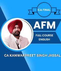 CA Final AFM Full Course In English By Kanwarpreet Singh Jassal - Zeroinfy