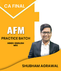 CA Final AFM Practice Batch By Shubham Agrawal