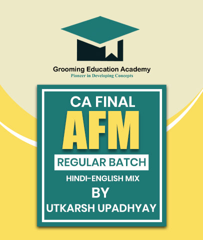 CA Final AFM Regular Batch By Utkarsh Upadhyay - Zeroinfy