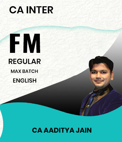 CA Final AFM Regular Max Batch In English By CA Aaditya Jain