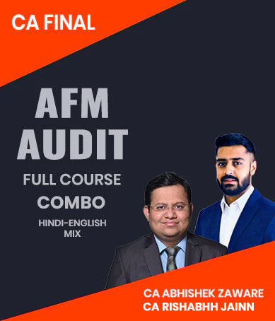 CA Final AFM and Audit Full Course Combo By CA Abhishek Zaware and CA Rishabhh Jainn