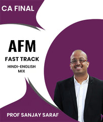 CA Final Advanced Financial Management (AFM) Fast Track By Prof Sanjay Saraf - Zeroinfy