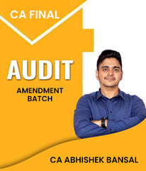 CA Final Audit Amendment Batch By CA Abhishek Bansal