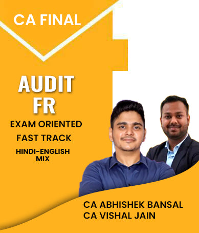 CA Final Audit and FR Exam Oriented Fast Track Batch By CA Abhishek Bansal and CA Vishal Jain - Zeroinfy