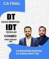 CA Final DT Exam Oriented and IDT Regular Combo By CA Bhanwar Borana and CA Vishal Bhattad - Zeroinfy