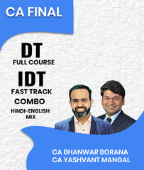 CA Final DT Full Course and IDT Fast Track Combo By CA Bhanwar Borana and CA Yashvant Mangal - Zeroinfy