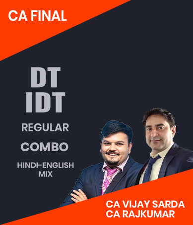 CA Final DT and IDT Regular Combo By CA Vijay Sarda and CA Rajkumar