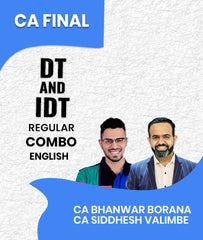 CA Final DT and IDT Regular Combo In English By CA Bhanwar Borana and CA Siddhesh Valimbe