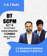 CA Final DT and Set B SCPM (Costing) Exam Oriented Lectures Combo By CA Bhanwar Borana and CA Sankalp Kanstiya - Zeroinfy