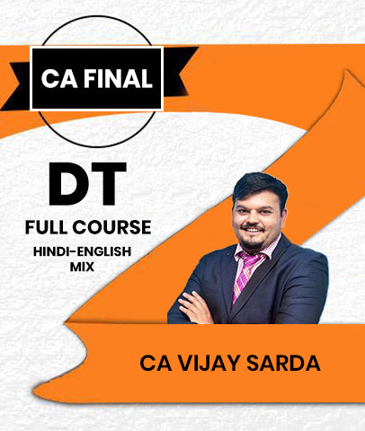 CA Final Direct Tax Full Course By CA Vijay Sarda
 - Zeroinfy
