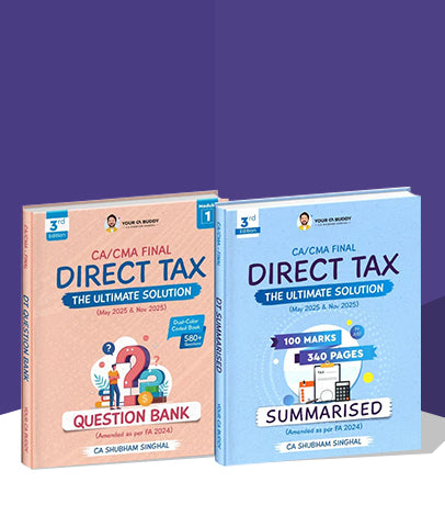 CA Final Direct Tax (DT) Summary Notes and Question Bank The Ultimate Solution Combo By CA Shubham Singhal