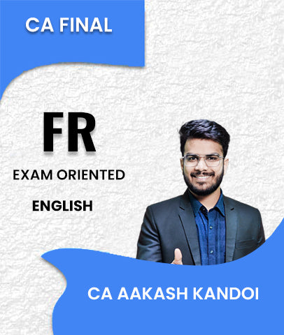 CA Final FR Exam Oriented English Batch By CA Aakash Kandoi