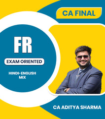 CA Final FR Exam Oriented By CA Aditya Sharma