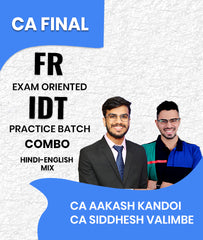 CA Final FR Exam Oriented and IDT Practice Batch Combo By CA Aakash Kandoi and CA Siddhesh Valimbe