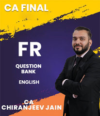 CA Final FR Question Bank By CA Chiranjeev Jain
