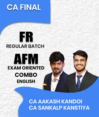 CA Final FR Regular and AFM Exam Oriented Combo In English By CA Aakash Kandoi and CA Sankalp Kanstiya- Zeroinfy
