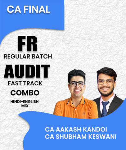 CA Final FR Regular and Audit Fast Track Combo By CA Aakash Kandoi and CA Shubham Keswani - Zeroinfy