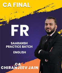 CA Final FR Saaransh Practice Batch In English By CA Chiranjeev Jain