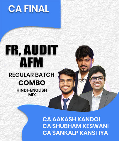 CA Final FR, Audit and AFM Regular Batch Combo By CA Aakash Kandoi, CA Shubham Keswani and CA Sankalp Kanstiya
- Zeroinfy