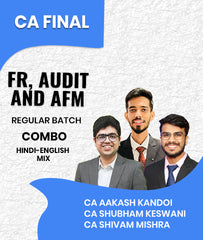 CA Final FR, Audit and AFM Regular Batch Combo By CA Aakash Kandoi, CA Shubham Keswani and CA Shivam Mishra