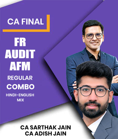 CA Final FR, Audit and AFM Regular Batch Combo By CA Sarthak Jain and CA Adish Jain
- Zeroinfy