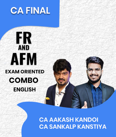 CA Final FR and AFM Exam Oriented Combo In English By CA Aakash Kandoi and CA Sankalp Kanstiya