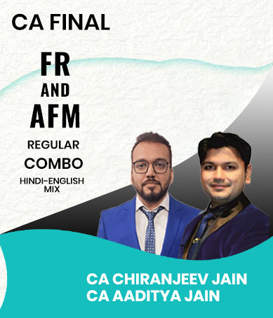 CA Final FR and AFM Regular Combo By CA Chiranjeev Jain and CA Aaditya Jain
