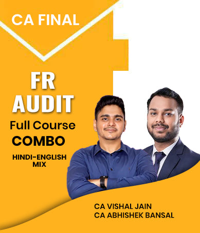 CA Final FR and Audit Full Course Combo By CA Vishal Jain and CA Abhishek Bansal