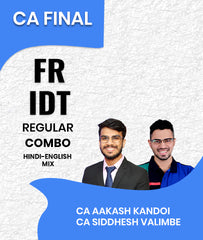 CA Final FR and IDT Regular Combo By CA Aakash Kandoi and CA Siddhesh Valimbe