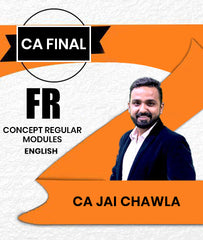 CA Final Financial Reporting (FR) Concept Regular Modules By CA Jai Chawla