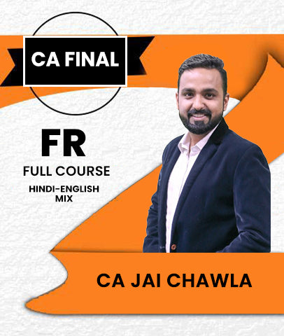 CA Final Financial Reporting (FR) Full Course By Jai Chawla - Zeroinfy