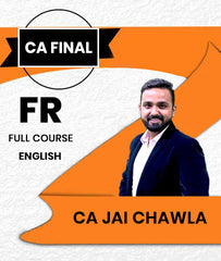 CA Final Financial Reporting (FR) Full Course in English By CA Jai Chawla