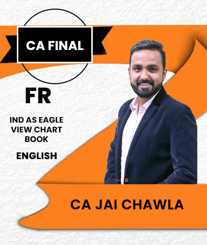 CA Final Financial Reporting (FR) IND AS Eagle View Chart Book By CA Jai Chawla - Zeroinfy