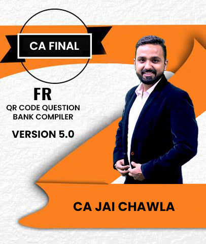 CA Final Financial Reporting (FR) QR Code Question Bank Compiler Version 5.0 By CA Jai Chawla - Zeroinfy